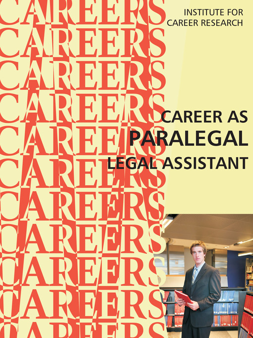 Title details for Career as a Paralegal Assistant by Institute For Career Research - Available